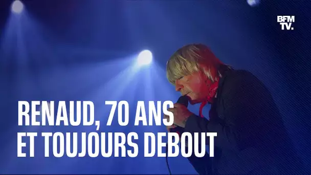 Renaud, 70 ans et toujours debout