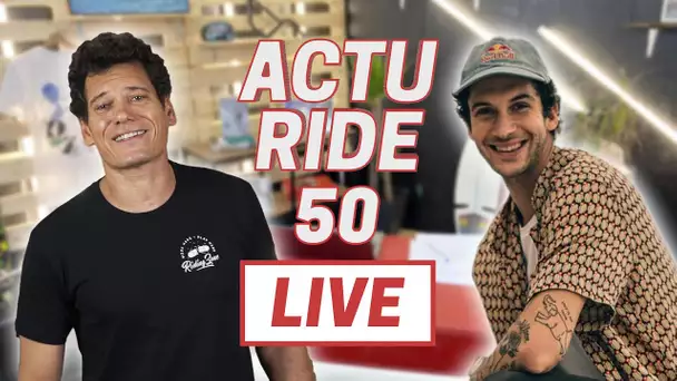 ACTU RIDE #50 : Épisode spécial anniversaire en LIVE ! (avec Matthias Dandois)