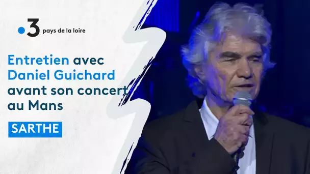 Sarthe : entretien avec Daniel Guichard avant son concert au Mans