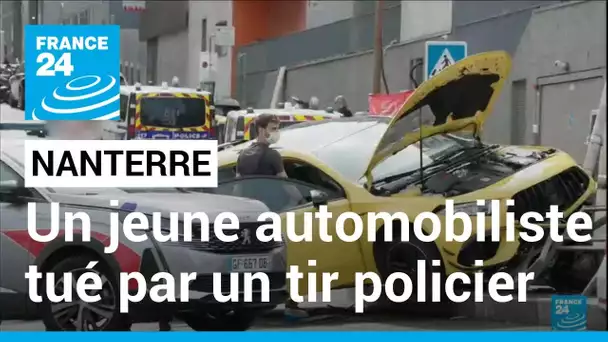 Violences urbaines à Nanterre après la mort d'un jeune automobiliste tué par un tir policier
