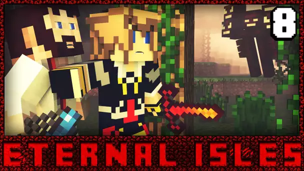 Minecraft : Eternal Isles | Episode 8