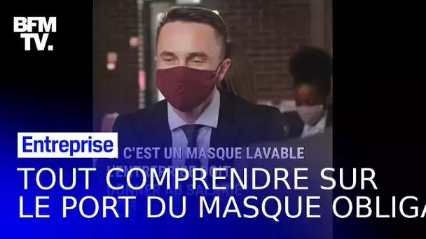 À partir de ce mardi, le port du masque devient obligatoire dans les entreprises