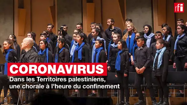 Dans les Territoires palestiniens, une chorale à l'heure du confinement