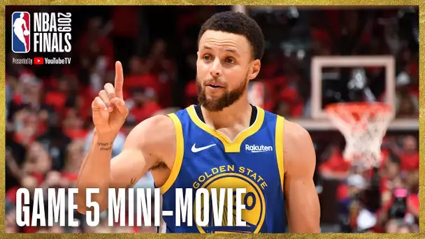 2019 NBA Finals Game 5 Mini-Movie