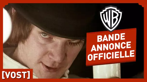 Orange Mécanique - Bande Annonce Officielle (VOST) - Warren Clarke / Stanley Kubrick