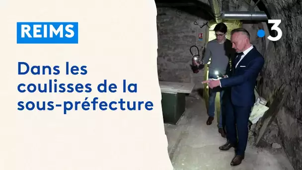 Les secrets cachés de la sous-préfecture de Reims