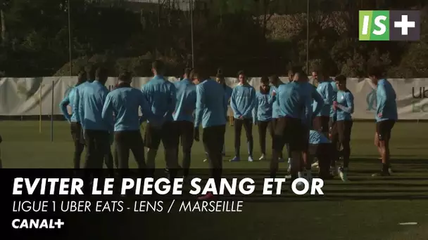 Lens / Marseille - Éviter le piège Sang et Or