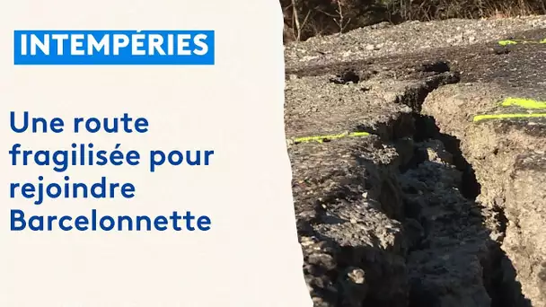 Conséquences des intempéries : une route fragilisée pour rejoindre Barcelonnette