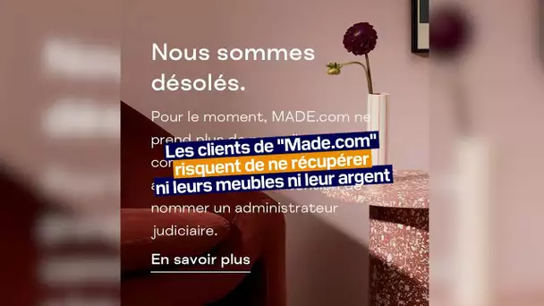 Les clients de "Made.com" risquent de ne récupérer ni leurs meubles ni leur argent