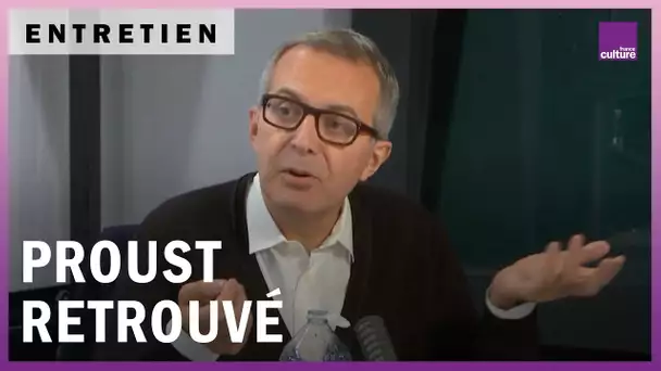 Proust retrouvé. Avec Christophe Honoré et Charles Dantzig