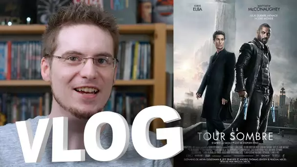 Vlog - La Tour Sombre