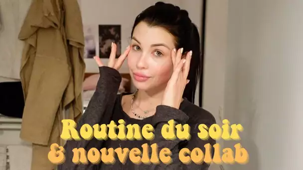 Routine du Soir, Nouvelle Collab & Psychologue | Vlogmars 12