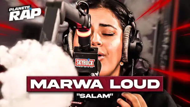 Marwa Loud - Salam #PlanèteRap