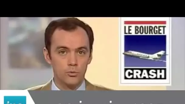 20h France 2 du 20 janvier 1995 - Crash au Bourget - Archive INA