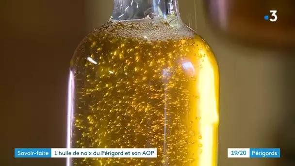 L'huile de noix du Périgord reconnue au niveau européen