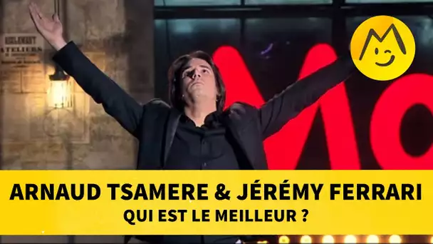 Arnaud Tsamere & Jérémy Ferrari - 'Qui est le meilleur ?'