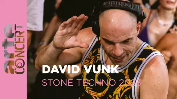 David Vunk - Stone Techno 2023 - ARTE Concert