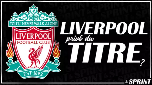 🏴󠁧󠁢󠁥󠁮󠁧󠁿 Liverpool sera-t-il sacré champion ?