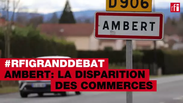 Dans la «France oubliée»: à Ambert, les commerces menacés de disparition