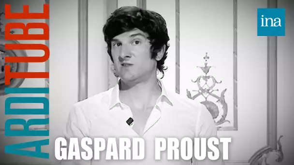 Best of Gaspard Proust chez Thierry Ardisson - Septembre décembre 2013 | INA Arditube