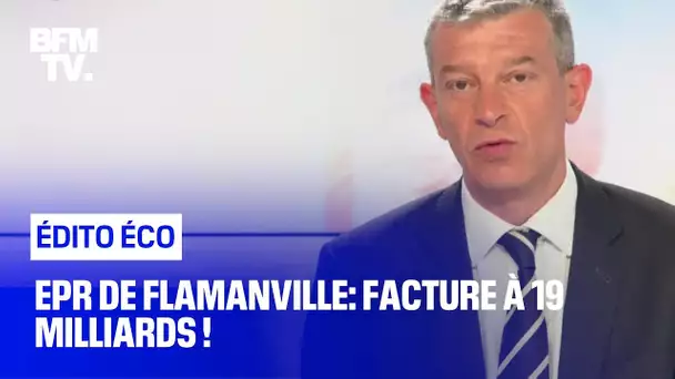 EPR de Flamanville: facture à 19 milliards !