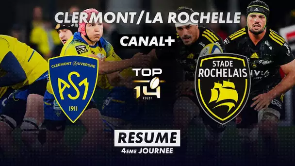 Le résumé de Clermont/La Rochelle - TOP 14 - 4ème journée