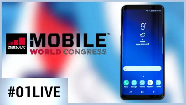 Tout ce qu&#039;il faut savoir sur le Galaxy S9 - 01LIVE SPECIAL MWC 1/2