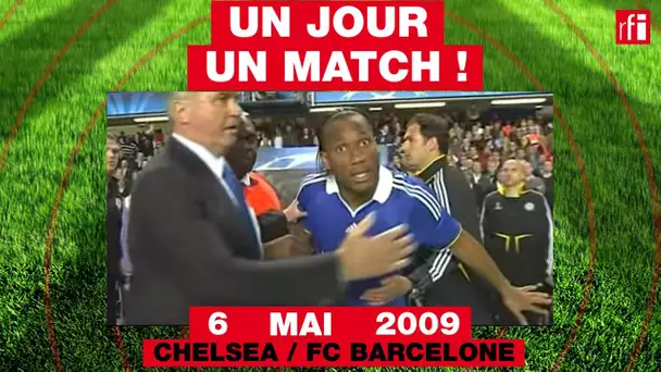 6 mai 2009 : Chelsea / FC Barcelone - Un jour, un match ! #9