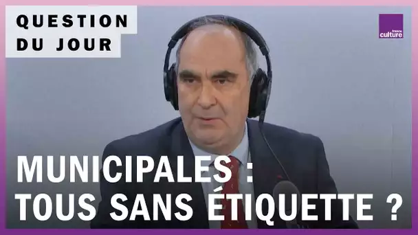 Municipales : gommer les appartenances politiques des candidats, est-ce anti-démocratique ?