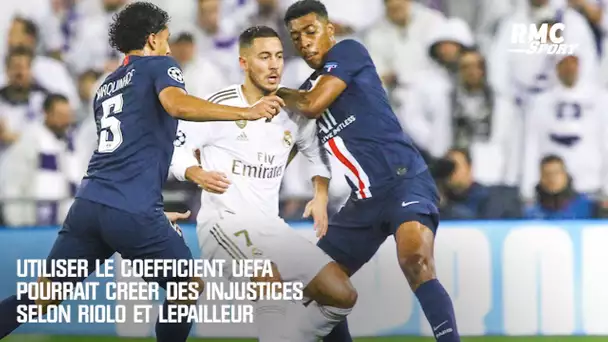 Utiliser le coefficient UEFA des clubs pourrait provoquer des injustices selon Riolo et Lepailleur