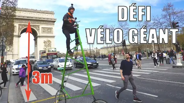 Descendre les CHAMPS-ÉLYSÉES en VÉLO GÉANT ! (feat. Aurelien Fontenoy)