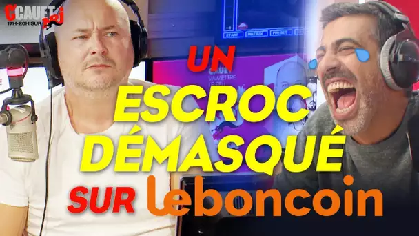 UN ESCROC DÉMASQUÉ EN DIRECT PAR CAUET