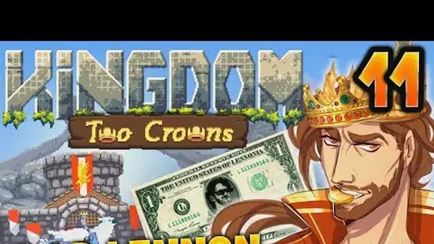 BROPTIMUS LE BANQUIER !!! -Kingdom II : Two Crowns - Ep.11 avec Bob Lennon