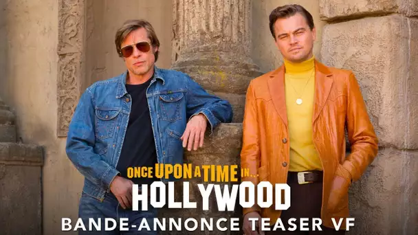 Once Upon A Time… In Hollywood - Bande-annonce Teaser VF