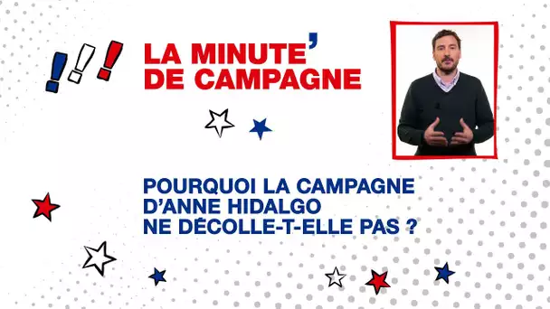 La minute de campagne #2 : Pourquoi la campagne d'Anne Hidalgo ne décolle-t-elle pas ? • RFI