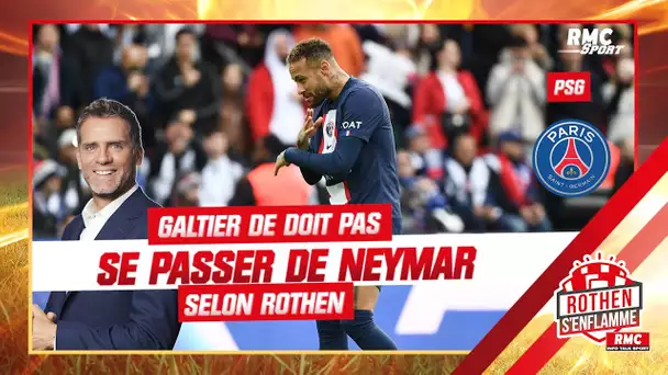 PSG : Galtier ne doit pas se passer de Neymar, selon Rothen