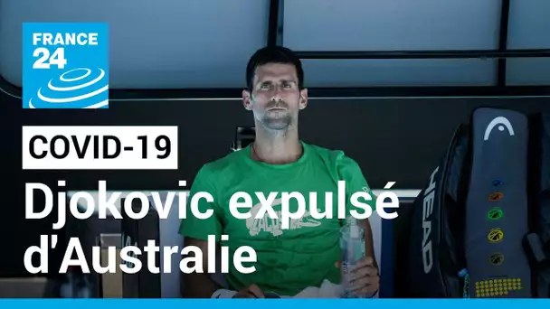 L'avion de Djokovic a décollé de Melbourne après son expulsion d'Australie • FRANCE 24