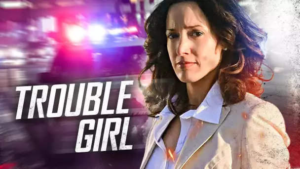 Trouble Girl | Thriller | Film complet en français