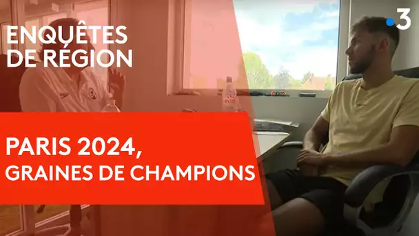 Enquêtes de Région : Paris 2024, graines de champions