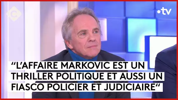 Affaire Markovic : Un cadavre sur la route de l’Elysée - Hervé Gattegno - C à Vous - 24/11/2023