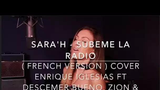 SUBEME LA RADIO ( FRENCH VERSION ) ENRIQUE IGLESIAS FT. DESCEMER BUENO, ZION & LEENOX