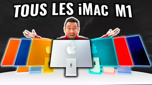J'ai reçu 7 iMac M1 2021 ! (toutes les couleurs)