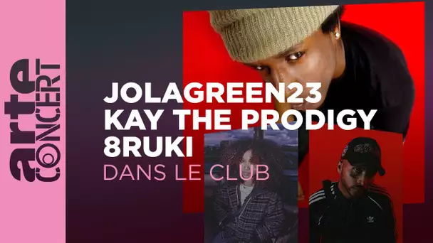 Jolagreen23, Kay the Prodigy & 8ruki - Dans le club spécial new wave – ARTE Concert