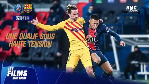 PSG-FC Barcelone (S3E12) : Le film RMC Sport d'une qualif sous haute tension