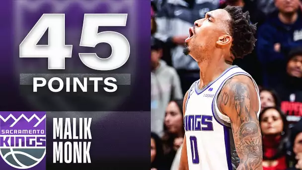 Malik Monk Drops CAREER-HIGH 45 Points In Kings 2OT W! | February 24, 2023