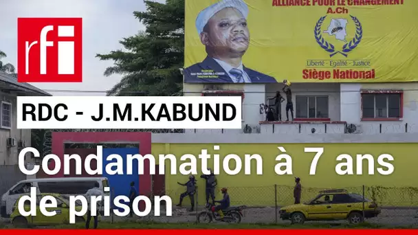 RDC : Jean-Marc Kabund, ex-chef du parti présidentiel devenu opposant, condamné à 7 ans de prison