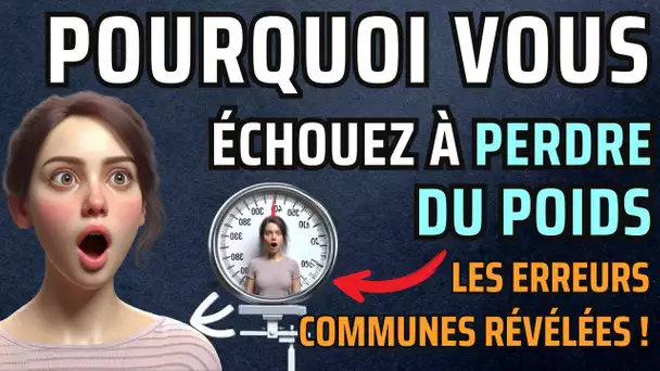 🔴 90 % Échouent à Perdre du Poids! Découvrez Pourquoi et Réussissez!