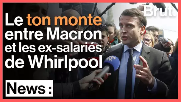 Échange musclé entre Emmanuel Macron et les ex-salariés de l'usine Whirlpool d'Amiens
