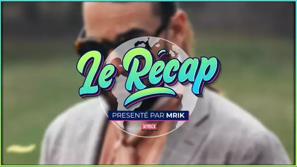 Le Récap d'Mrik : SCH est très ÉNERVÉ !