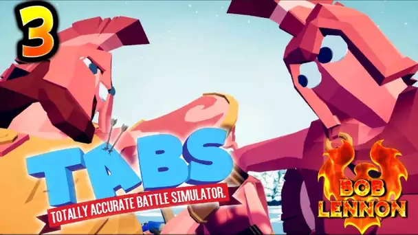 UN AMOUR IMPOSSIBLE !!! -Totally Accurate Battle Simulator- avec Bob Lennon